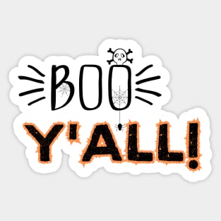 Humorous Halloween Celebration Saying Gift - Boo Y'all! Sticker